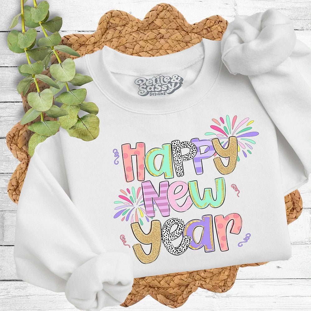 Happy New Year Sweatshirt - Petite & Sassy Designs