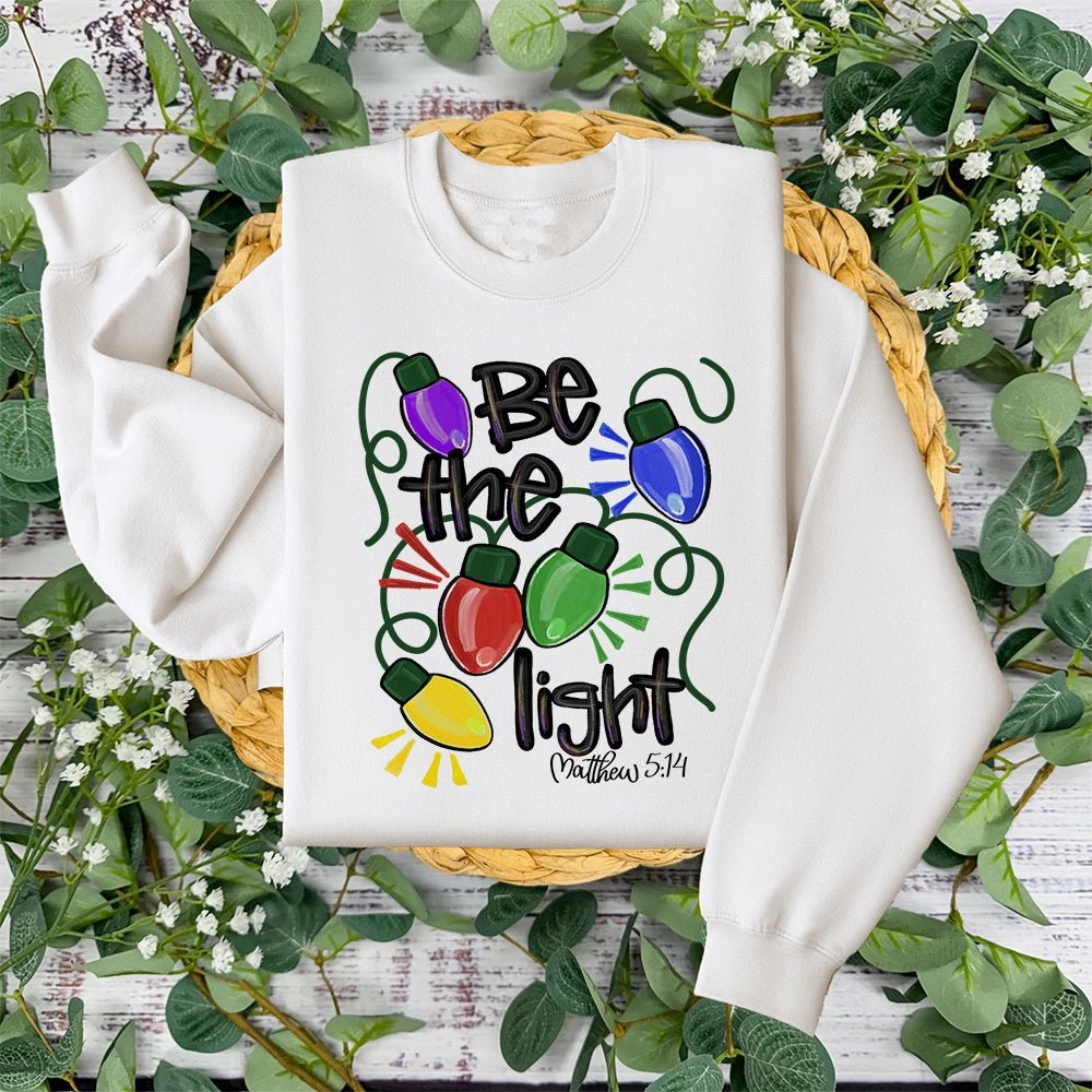 Be the Light Sweatshirt - Petite & Sassy Designs