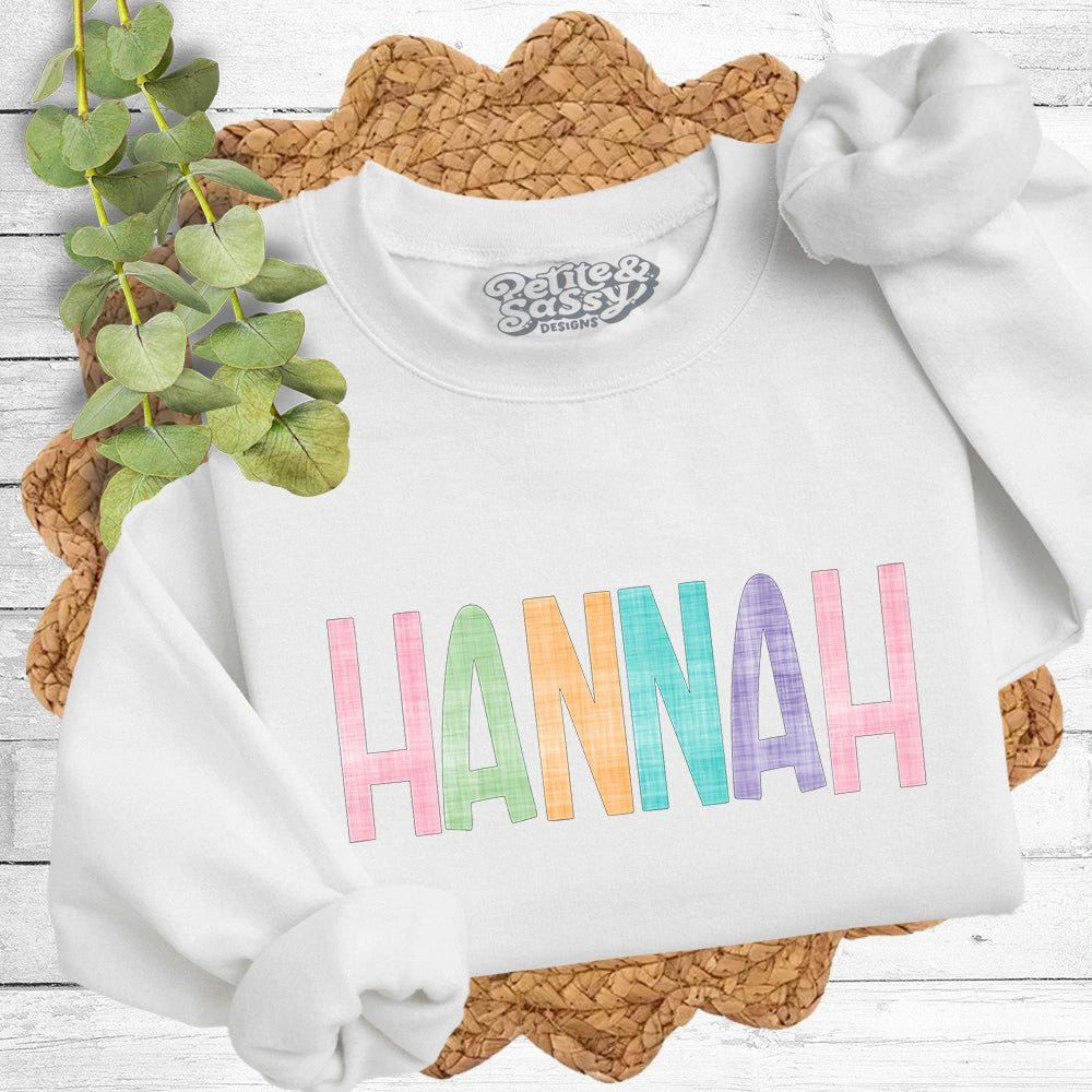 Custom Name Sweatshirt - Petite & Sassy Designs