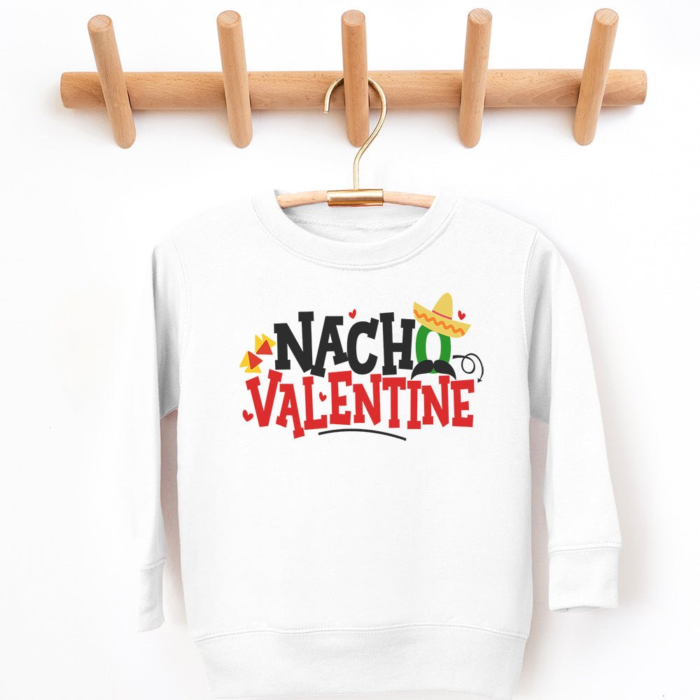 Nacho Valentine Sweatshirt - Petite & Sassy Designs