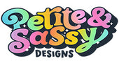 Petite & Sassy Designs