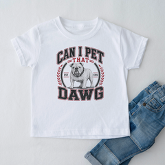 Can I pet that Dawg T-shirt