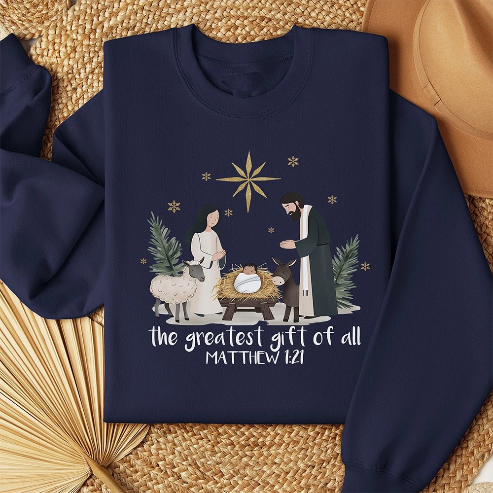 The Greatest Gift of All Sweatshirt - Petite & Sassy Designs