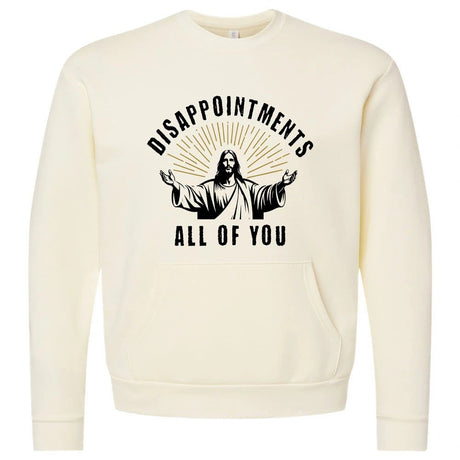 Disappointments All Of You - Adult Pocket Crewneck Sweatshirt - Petite & Sassy Designs