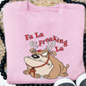 Fa La Freakin' La Christmas Sweatshirt - Petite & Sassy Designs