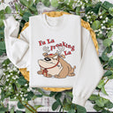Fa La Freakin' La Christmas Sweatshirt - Petite & Sassy Designs