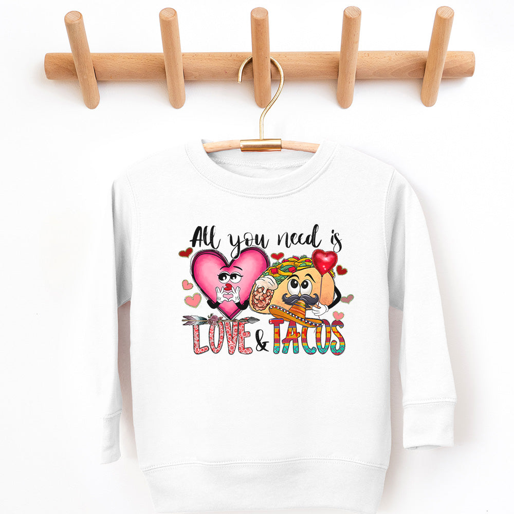 All you need is Love and Tacos Sweatshirt