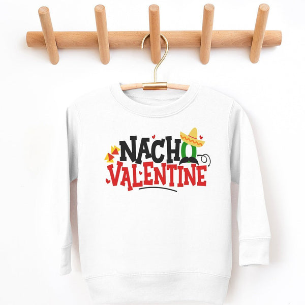 Nacho Valentine Sweatshirt - Petite & Sassy Designs