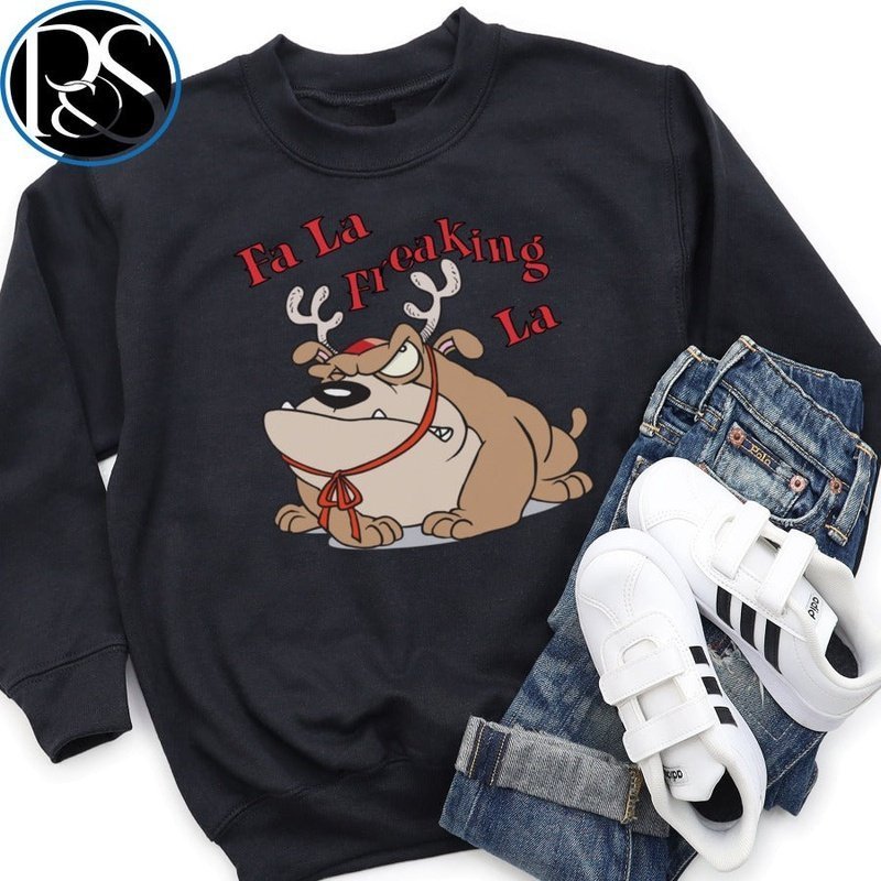 Fa La Freakin' La Christmas Sweatshirt - Petite & Sassy Designs